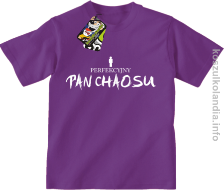 Perfekcyjny PAN CHAOSU - koszulka dziecięca