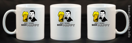 Dont worry beer happy - kubek ceramiczny