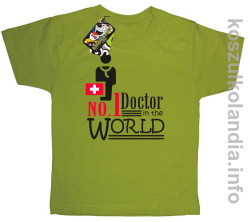 No.1 Doctor in the world - koszulka dziecięca - kiwi