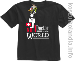 No.1 Doctor in the world - koszulka dziecięca - czarna