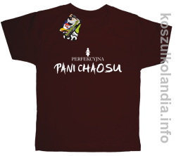 Perfekcyjna PANI CHAOSU - koszulka dziecięca - brązowa