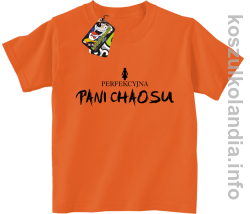 Perfekcyjna PANI CHAOSU - koszulka dziecięca - pomarańczowa