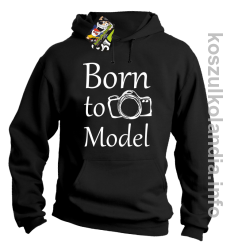 Born to model - Longsleeve - bluza z kapturem - czarny