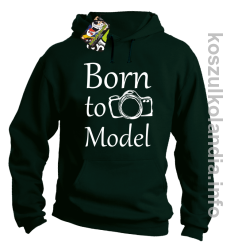 Born to model - Longsleeve - bluza z kapturem - butelkowy