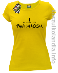 Perfekcyjna PANI CHAOSU - koszulka damska - żółta