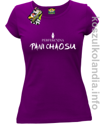 Perfekcyjna PANI CHAOSU - koszulka damska - fioletowa