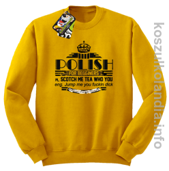 POLISH for begginers Scotch me tea who you - Bluza męska z kapturem żółta 