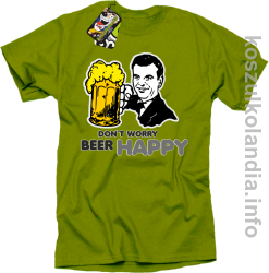 Dont worry beer happy - koszulki Standardowa - kiwi
