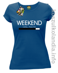 Weekend PLEASE WAIT - koszulka damska - niebieska