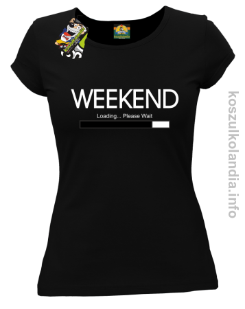 Weekend PLEASE WAIT - koszulka damska