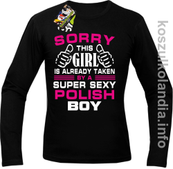 Sorry this girl is already taken by a super sexy polish Boy - longsleeve - czarny