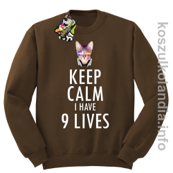 Keep Calm i Have 9 Lives Cat Disco - Bluza męska standard bez kaptura brąz 
