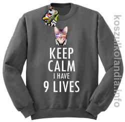 Keep Calm i Have 9 Lives Cat Disco - Bluza męska standard bez kaptura szara 