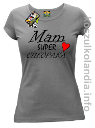 Mam Super Chłopaka Serce - koszulka damska - szara