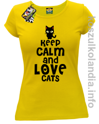 Keep Calm and Love Cats Black Filo - Koszulka damska żółta 