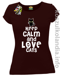 Keep Calm and Love Cats Black Filo - Koszulka damska brąz 