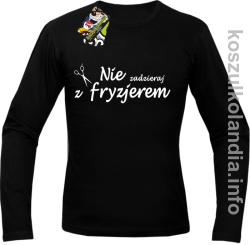 Nie zadzieraj z Fryzjerem NOŻYCZKI - Longsleeve męski - czarna