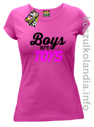 Boys are Toys - Koszulka damska fuchsia 