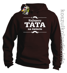 Najlepszy TATA na świecie - Bluza męska z kapturem brąz 