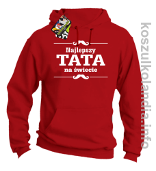 Najlepszy TATA na świecie - Bluza męska z kapturem czerwona 