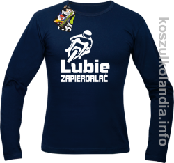 Lubię zapierdalać Motocyklista -Longsleeve męski - granatowy