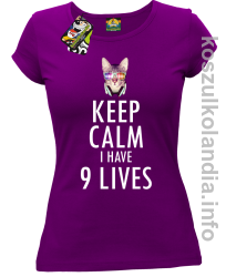 Keep Calm i Have 9 Lives Cat Disco - Koszulka damska fiolet 