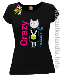 Crazy CAT Lady - Koszulka damska czarna 