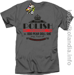 Polish for begginers Odd Pear Doll She - Koszulka męska szara 
