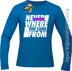 Never forget where you came from - Longsleeve męski niebieski