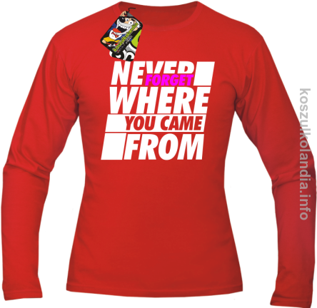 Never forget where you came from - Longsleeve męski czerwony 