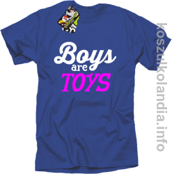 Boys are Toys - Koszulka męska niebieska 