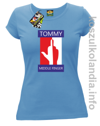 Tommy Middle Finger - koszulka damska - błękitna