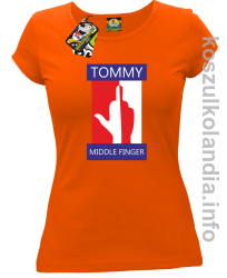 Tommy Middle Finger - koszulka damska - pomarańczowa