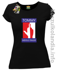 Tommy Middle Finger - koszulka damska - czarna