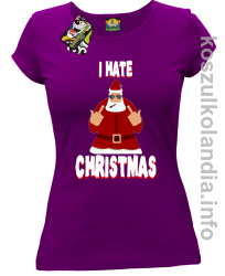 I hate Christmas Fu#k All Santa Claus - Koszulka damska fiolet 
