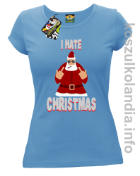 I hate Christmas Fu#k All Santa Claus - Koszulka damska błękit 