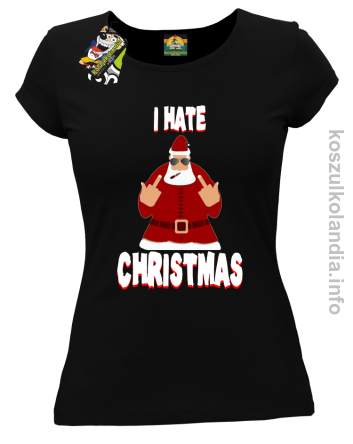 I hate Christmas Fu#k All Santa Claus - Koszulka damska czarna 