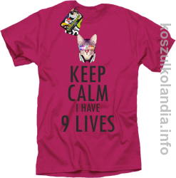 Keep Calm i Have 9 Lives Cat Disco - Koszulka męska fuchsia 