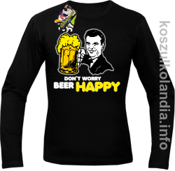 Dont worry beer happy - Longsleeve męski - czarna