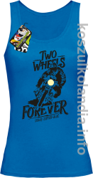 Two Wheels Forever Lubię zapierdalać - Top damski niebieski 