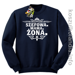 Szefowa Mama Żona - Bluza standard bez kaptura granat