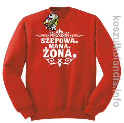 Szefowa Mama Żona - Bluza standard bez kaptura czerwona 