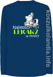 Najlepszy lekarz w okolicy - longsleeve dziecięcy - niebieska