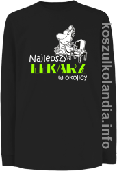 Najlepszy lekarz w okolicy - longsleeve dziecięcy - czarna