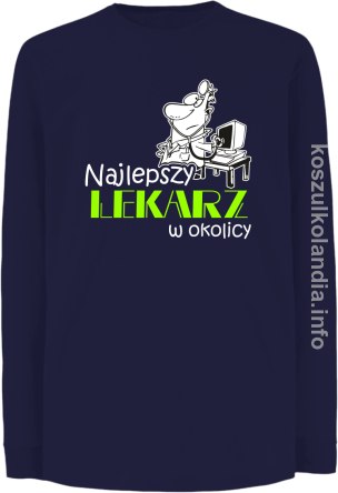 Najlepszy lekarz w okolicy - longsleeve dziecięcy - granatowa