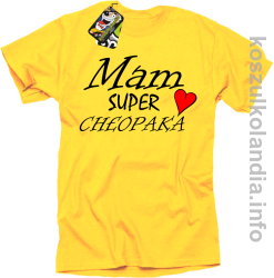 Mam Super Chłopaka Serce - koszulka STANDARD - żółta
