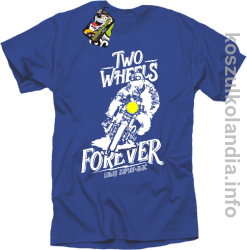 Two Wheels Forever Lubię zapierdalać - Koszulka męska niebieska 