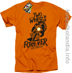 Two Wheels Forever Lubię zapierdalać - Koszulka męska pomarańcz 