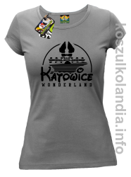 Katowice Wonderland - koszulka damska - szara