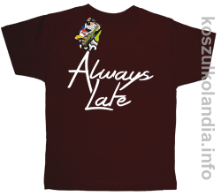 Always Late - Koszulka dziecięca brąz 